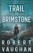 Trail to Brimstone - Bild 1