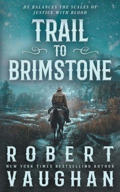 Trail to Brimstone - Vaughan, Robert