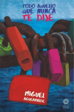 Todo aquello que nunca te dije - Aguerralde, Miguel