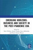 Emerging Horizons: Business and Society in the Post-Pandemic Era Emerging Horizons: Business and Society in the Post-Pandemic Era