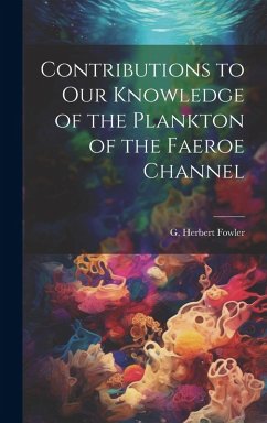 Cover Contributions to our Knowledge of the Plankton of the Faeroe Channel