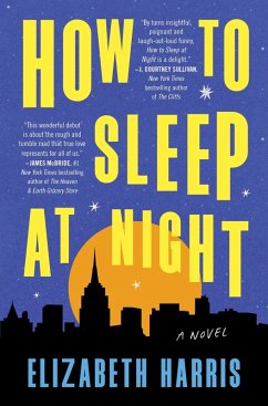 How to Sleep at Night - Harris, Elizabeth