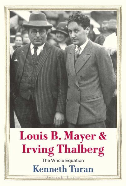 Louis B. Mayer and Irving Thalberg Louis B. Mayer and Irving Thalberg
