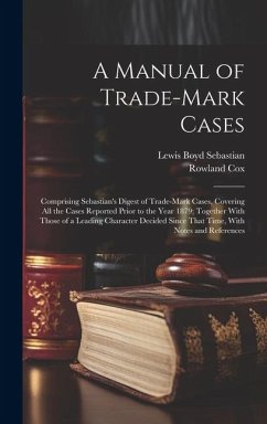 Cover A Manual of Trade-mark Cases