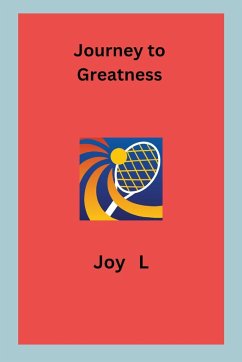 Journey to Greatness - L, Joy