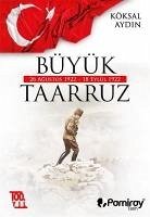 Büyük Taarruz 26 Agustos 1922 - 18 Eylül 1922 - Aydin, Köksal