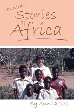 Annita's Stories of Africa - Cole, Annita