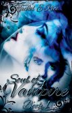 Soul of A Vampire Book 1