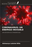 CORONAVIRUS: UN ENEMIGO INVISIBLE