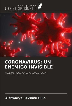 CORONAVIRUS: UN ENEMIGO INVISIBLE - Billa, Aishwarya Lakshmi