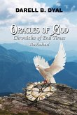 Oracles of God Chronicles of the End Times Revisited