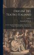 Origini Del Teatro Italiano: Con Due... - Bild 1