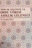 Asiklik Gelenegi ve Ordu Yöresi Asiklik Gelenegi