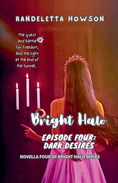 Bright Halo Episode Four Bright Halo Episode Four