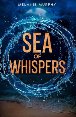 Sea of Whispers - Murphy, Melanie