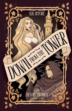 Down from the Tower - Defore, H. N.