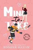 Mine to Take (Illustrated Cover)