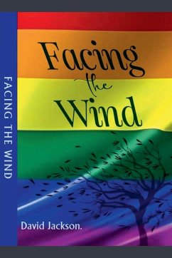 FACING THE WIND - Jackson, David