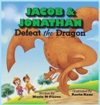 Jacob and Jonathan Defeat the Dragon