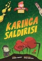 Karinca Saldirisi - Sira Disi Doga Parki - Twiddy, Robin