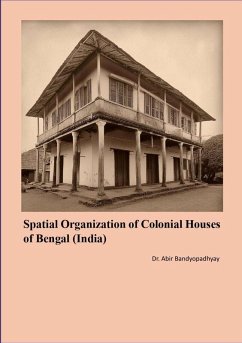 Cover Spatial Organization of Colonial Houses of Bengal (India)