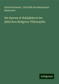 Die Spuren al-Ba¿lajûsis in der jüdischen Religions-Philosophie