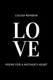 LOVE - Poems for a Mother's Heart