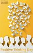 Positive Thinking Day - Bild 1