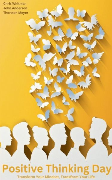 Positive Thinking Day Positive Thinking Day