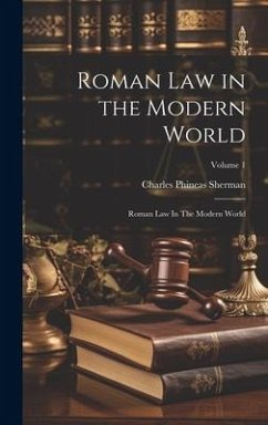 Cover Roman Law in the Modern World: Roman Law In The Modern World; Volume 1