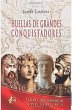 Huellas de grandes conquistadores - Bild 1