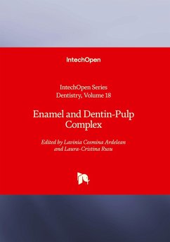Cover Enamel and Dentin-Pulp Complex