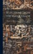 Selections From the Masquerade: A... - Bild 1