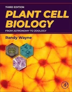 Plant Cell Biology - Wayne, Randy O