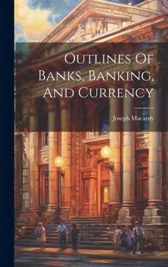 Cover Outlines Of Banks, Banking, And Currency