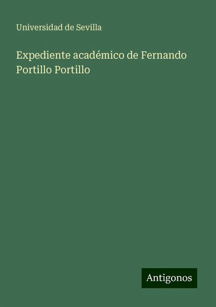 Expediente académico de Fernando Portillo Portillo Expediente académico de Fernando Portillo Portillo