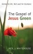 The Gospel of Jesus Green - Bild 1