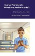 Nurse Florence®, What are Amino Acids? - Bild 1