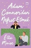 Adam Connordan Nefret Etmek - Maise, Ella