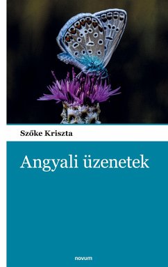 Angyali üzenetek - Sz¿ke Kriszta