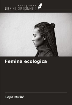 Femina ecologica - Mu¿i¿, Lejla