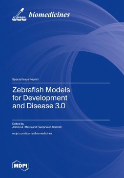 Zebrafish Models for Development and Disease 3.0