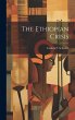 The Ethiopian Crisis - Bild 1