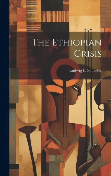 The Ethiopian Crisis The Ethiopian Crisis