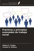 Prácticas y principios avanzados de trabajo social