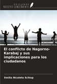 El conflicto de Nagorno-Karabaj y sus implicaciones para los ciudadanos El conflicto de Nagorno-Karabaj y sus implicaciones para los ciudadanos