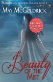 The Beauty of The Mist (La Beauté de la Brume)