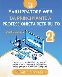 Cover Sviluppatore Web da Principiante a Professionista Retribuito, Volume 2