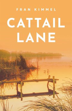 Cattail Lane - Kimmel, Fran