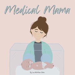 Medical Mama - McArthur-Collins, Lisa